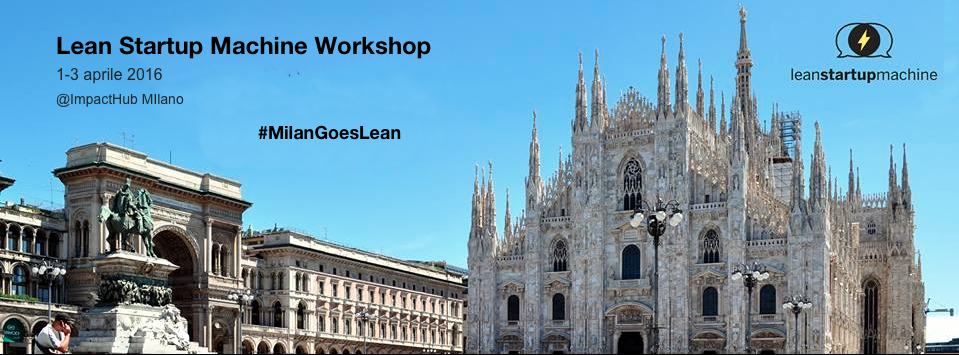 Lean StartUp Machine Workshop в Милане